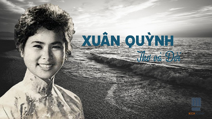 Xuân Quỳnh – Thơ Và Đời