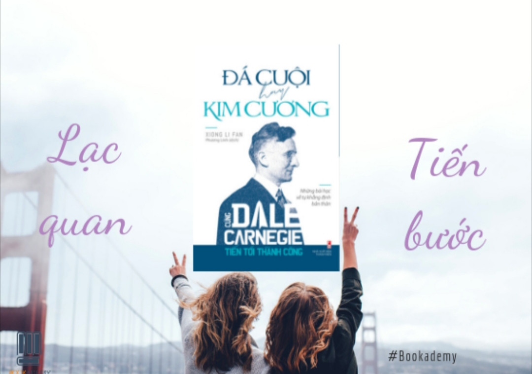 [Bookademy] Review “Đá Cuội Hay Kim Cương”: Niềm Tin Dẫn Lối