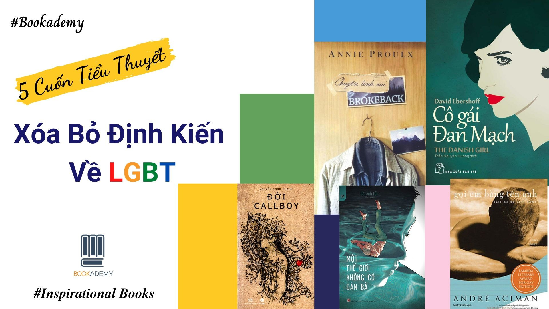 5 Cuốn Tiểu Thuyết Xóa Bỏ Định Kiến Về Lgbt