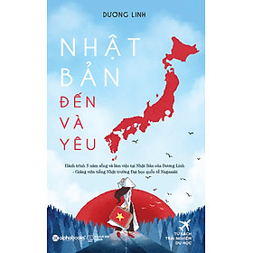 Nhật Bản – Đến Và Yêu