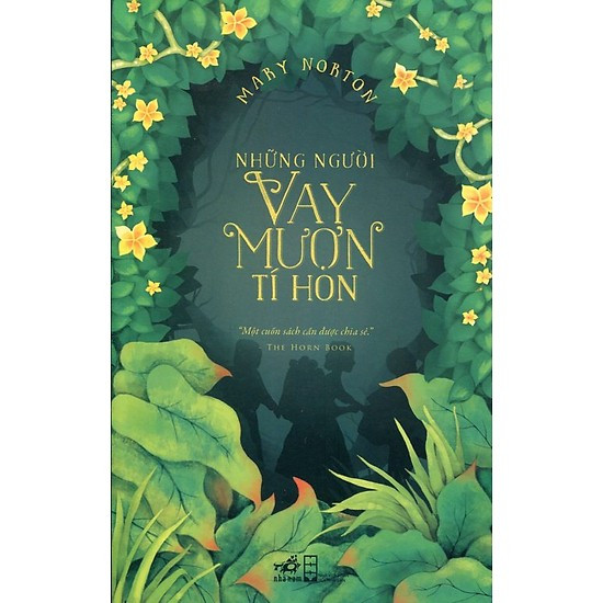 Những Người Vay Mượn Tí Hon -  Mary Norton
