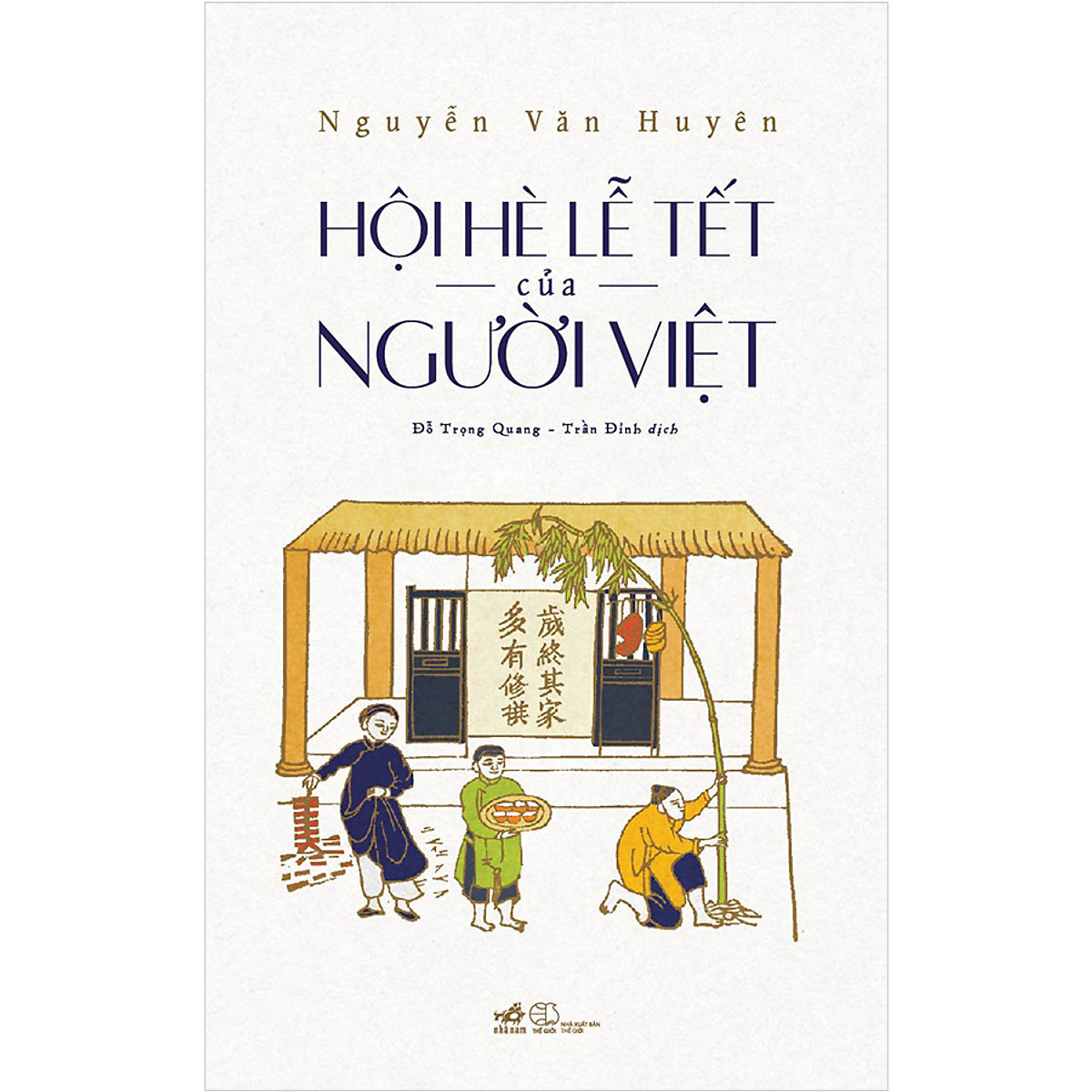 Hội Hè Lễ Tết Của Người Việt