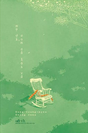 Mẹ Ơi, Con Sẽ Lại Về