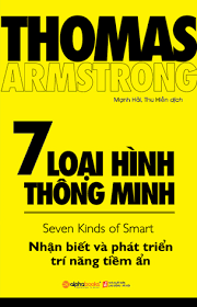 7 Loại Hình Thông Minh - Thomas Armstrong