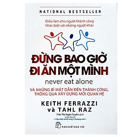 Đừng Bao Giờ Đi Ăn Một Mình