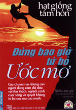 Đừng Bao Giờ Từ Bỏ Ước Mơ