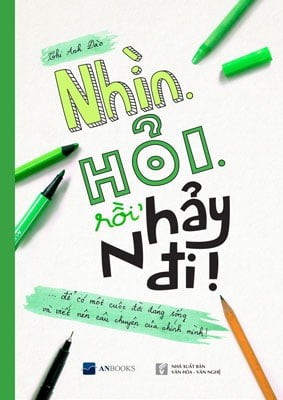 Nhìn. Hỏi. Rồi, Nhảy Đi!