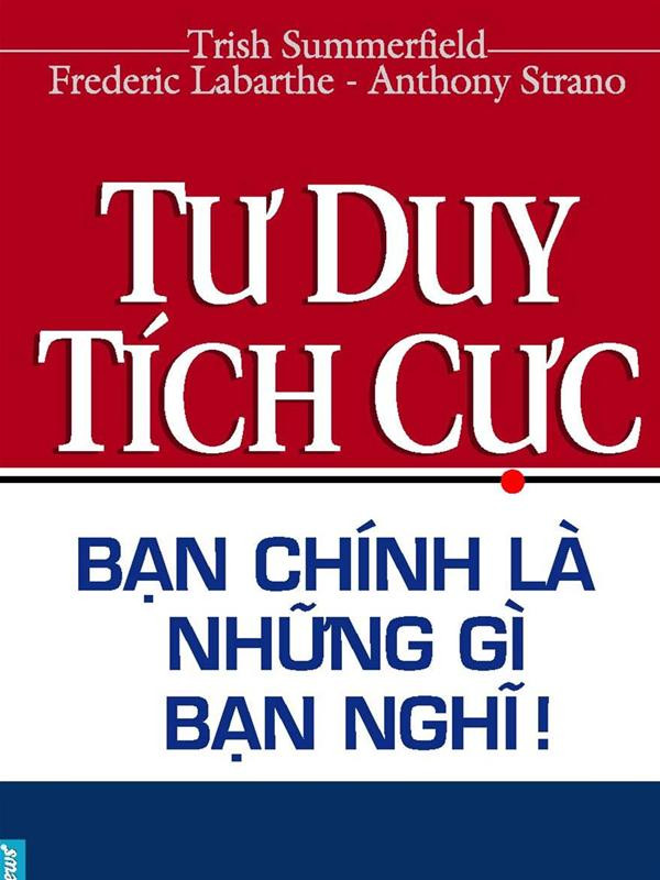 Tư Duy Tích Cực -  Trish Summerfield