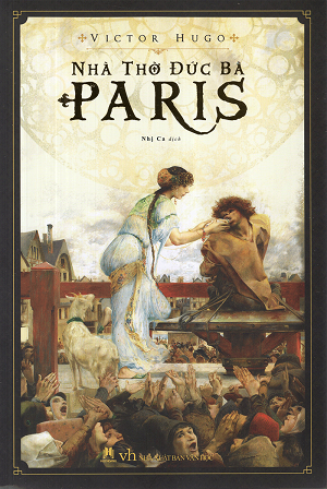 Nhà Thờ Đức Bà Paris - Victor Hugo