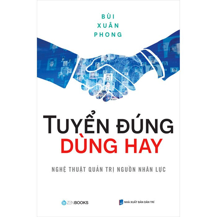 Tuyển Đúng Dùng Hay - Bùi Xuân Phong
