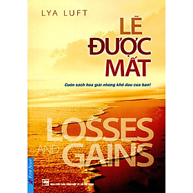 Lẽ Được Mất - Lya Luft