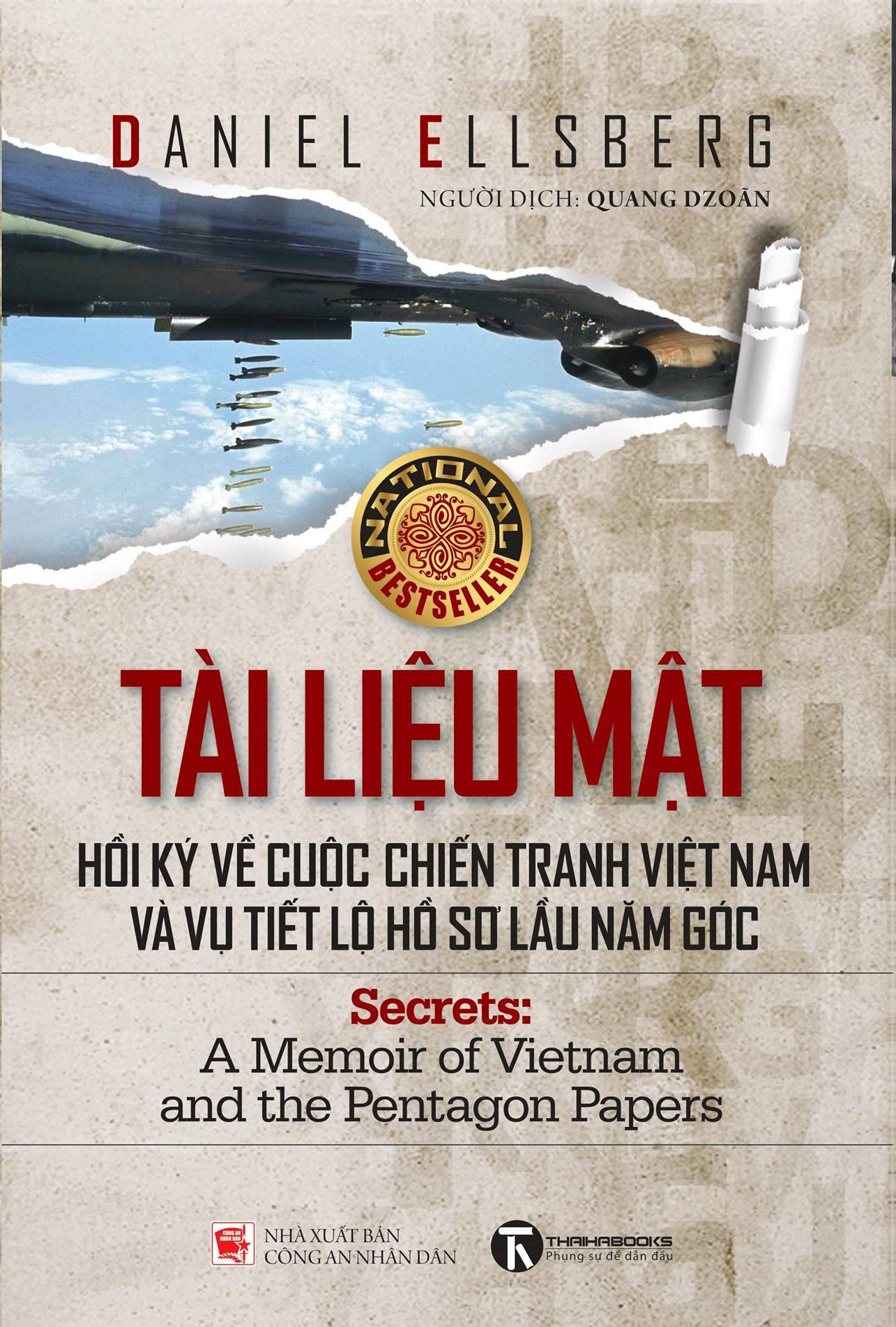 Tài Liệu Mật – Hồi Ký Về Cuộc Chiến Tranh Việt Nam Và Vụ Tiết Lộ Bí Mật Hồ Sơ Lầu Năm Góc