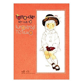 Tottochan Bên Cửa Sổ - Kuroyanagi Tetsuko