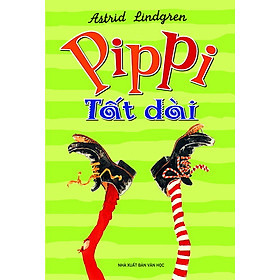Pippi Tất Dài - Astrid Lindgren