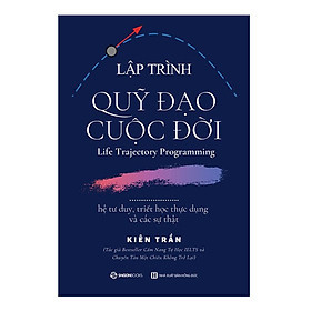 Lập Trình Quỹ Đạo Cuộc Đời