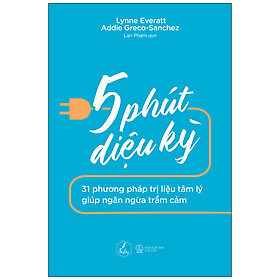 5 Phút Diệu Kỳ - Lynne Everatt, Addie Greco-Sanchez