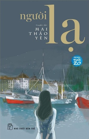 Người Lạ - Mai Thảo Yên