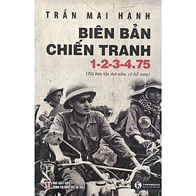 Biên Bản Chiến Tranh 1-2-3-4.1975