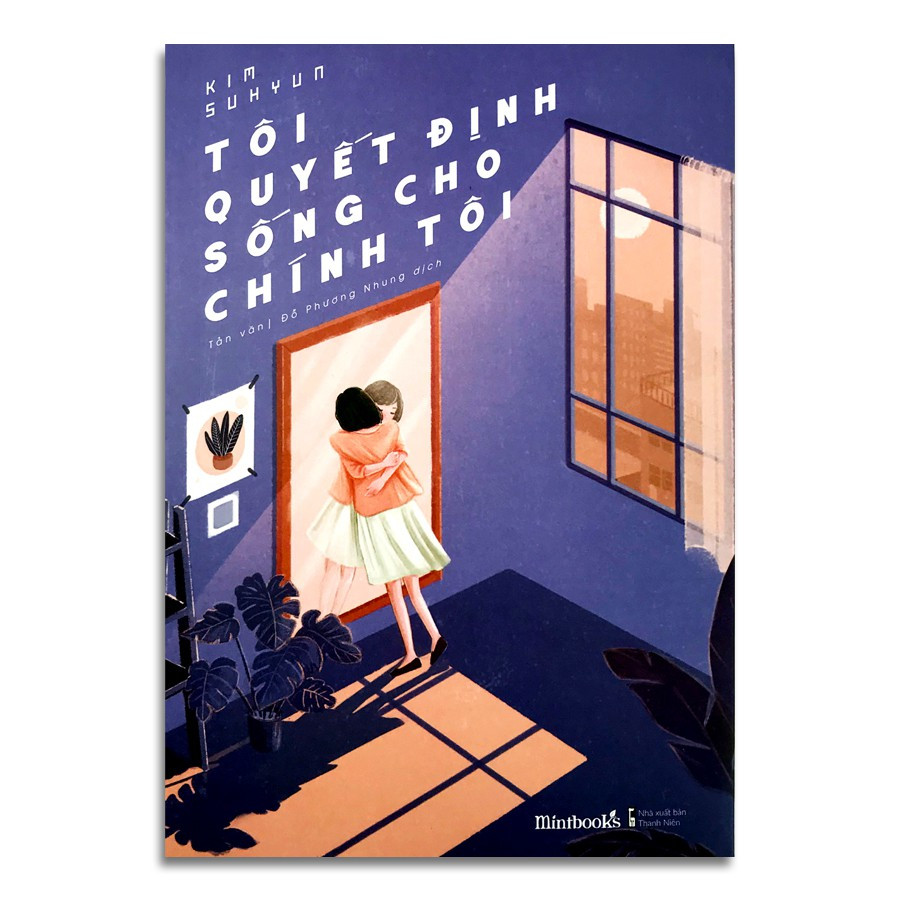 Tôi Quyết Định Sống Cho Tôi