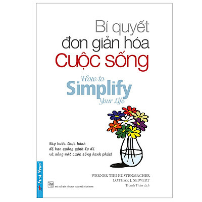 Bí Quyết Đơn Giản Hóa Cuộc Sống