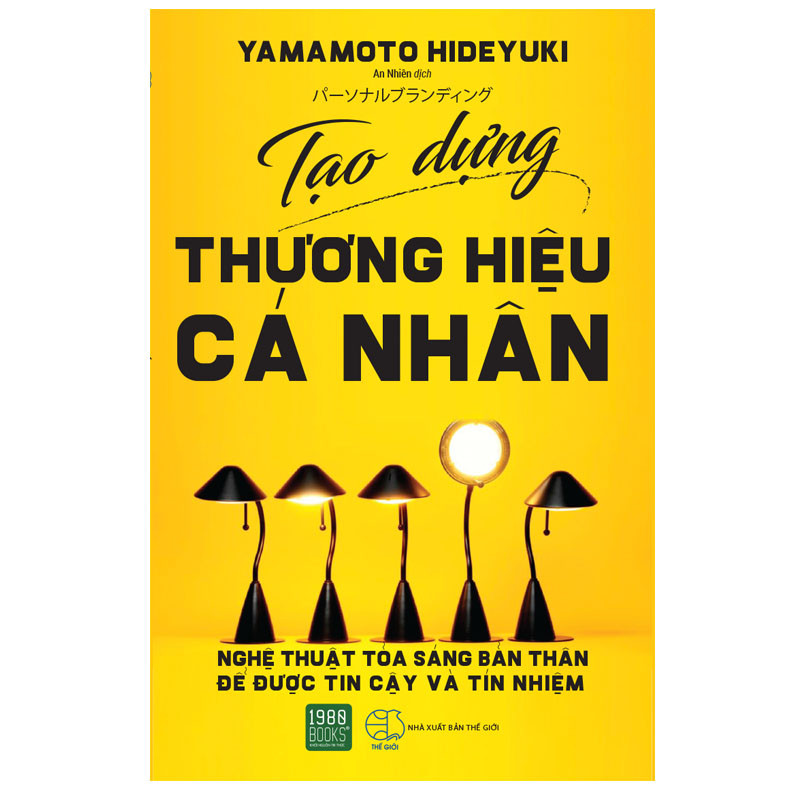 Tạo Dựng Thương Hiệu Cá Nhân - Yamamoto Hideyuki