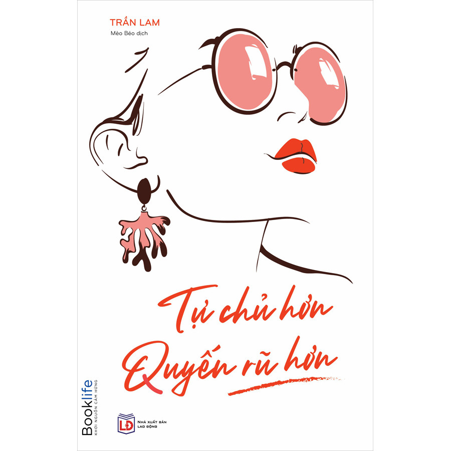 Tự Chủ Hơn, Quyến Rũ Hơn