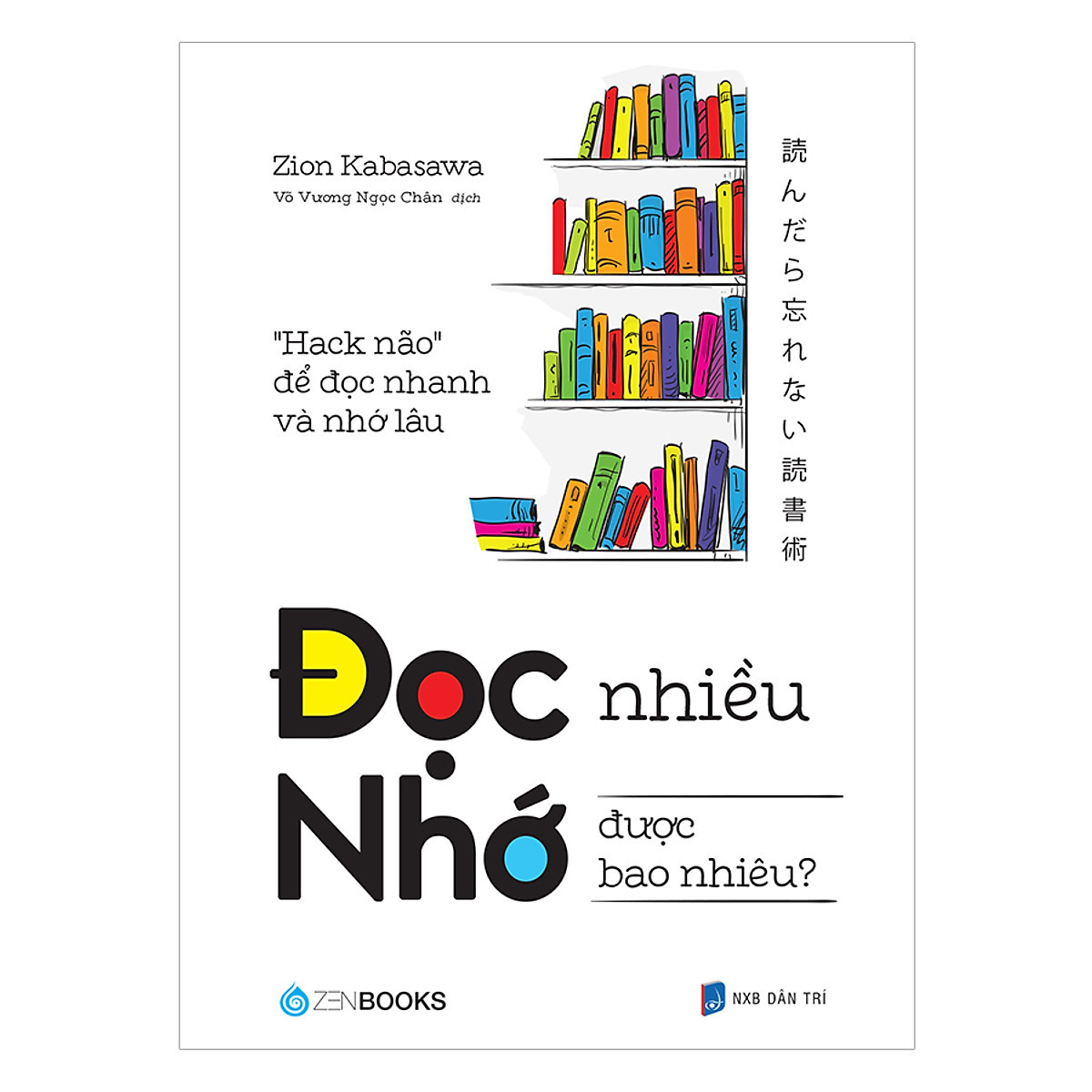 Đọc Nhiều Nhớ Được Bao Nhiêu