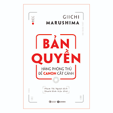 Bản Quyền – Hàng Phòng Thủ Để Canon Cất Cánh