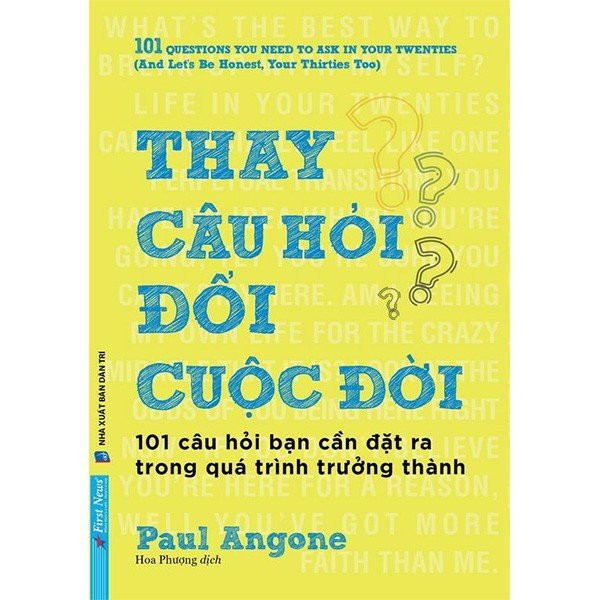 Thay Câu Hỏi - Đổi Cuộc Đời