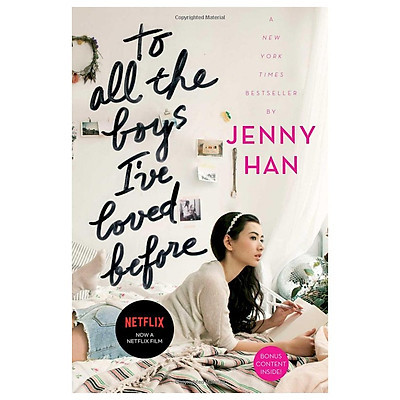To All The Boys I’ve Loved Before