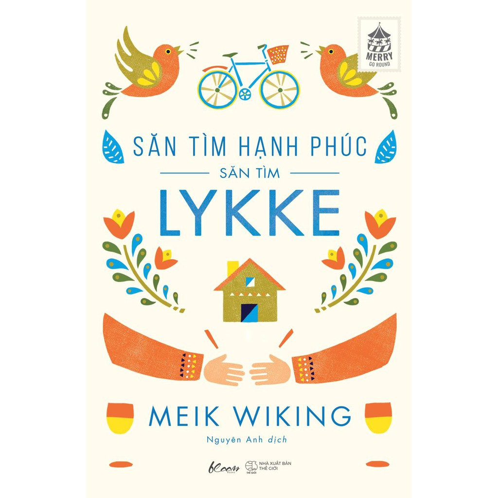 Săn Tìm Hạnh Phúc, Săn Tìm Lykke