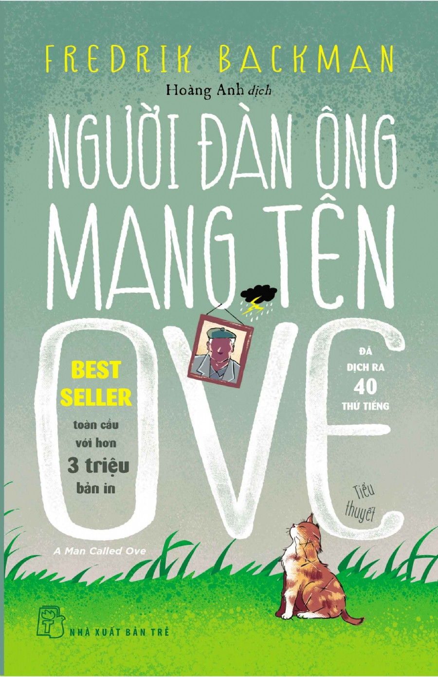 Người Đàn Ông Mang Tên Ove | Fredrik Backman