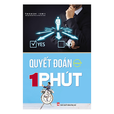 Quyết Đoán Trong Một Phút