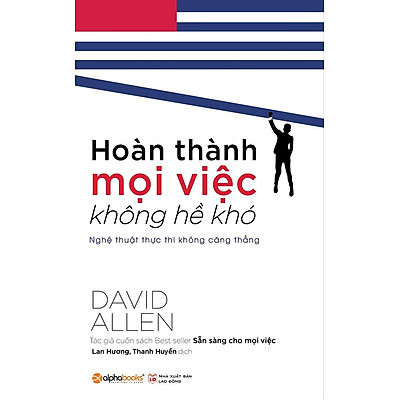 Hoàn Thành Mọi Việc Không Hề Khó