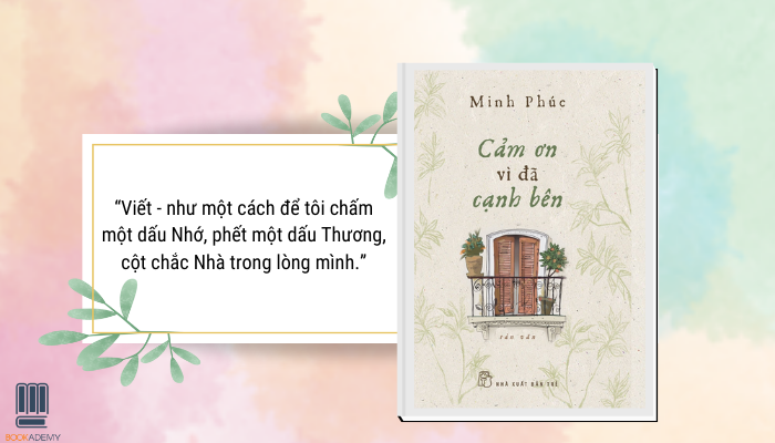 [Tóm Tắt & Review Sách] “Cảm Ơn Vì Đã Cạnh Bên”: Như Gió Bay Vèo