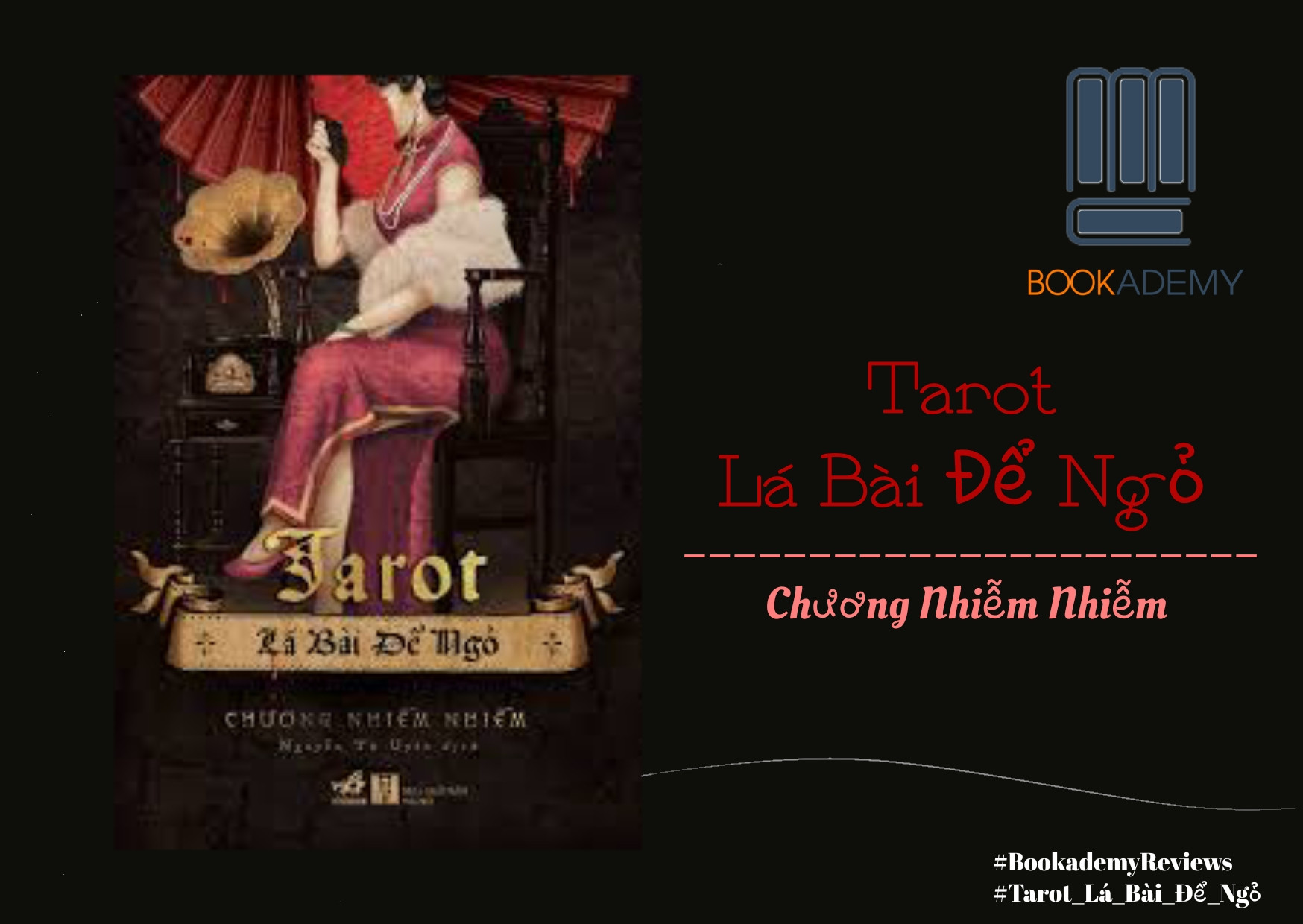 [Tóm Tắt & Review Sách] "Tarot Lá Bài Để Ngỏ": Danh Lợi Và Tình Yêu