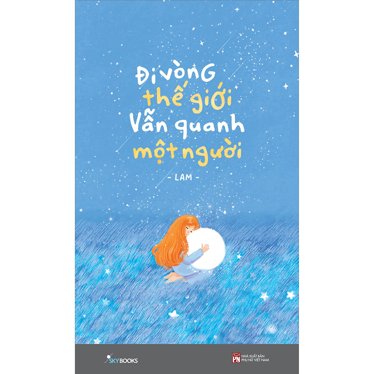 Đi vòng thế giới vẫn quanh một người