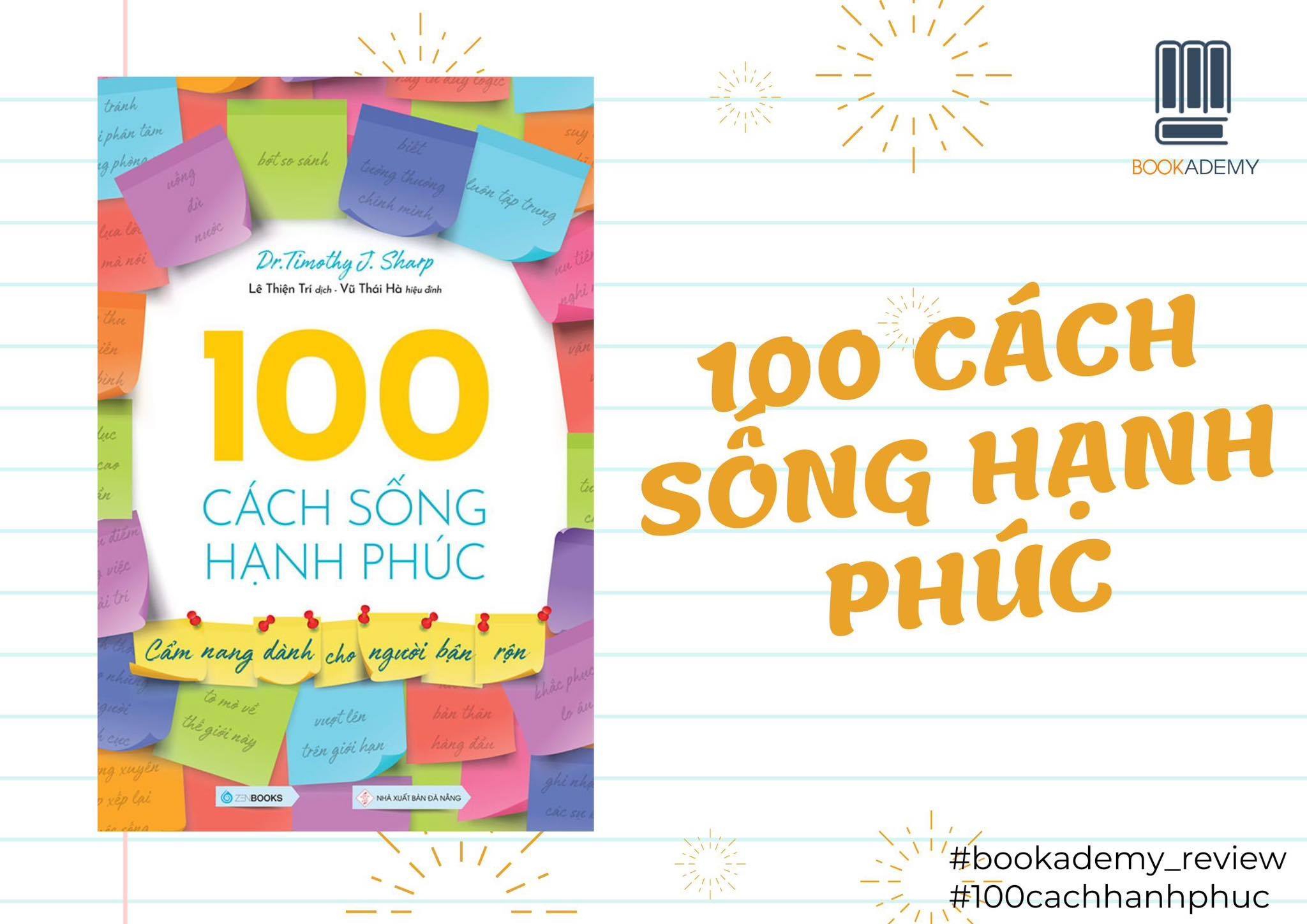 [Tóm Tắt & Review Sách] "100 Cách Sống Hạnh Phúc": 100 Bài Học Về Cuộc Sống Hạnh Phúc