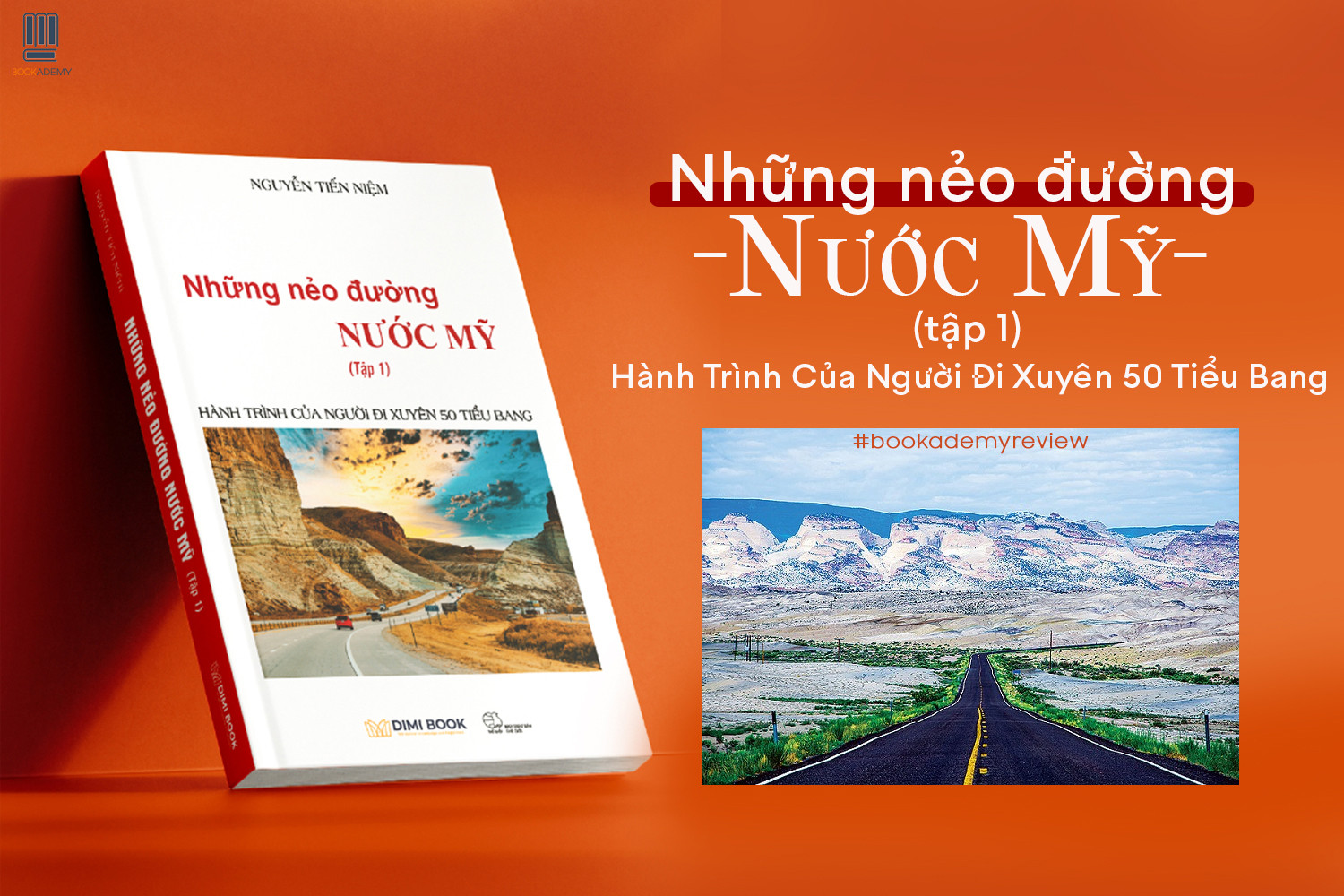 [Tóm Tắt & Review Sách] “Những Nẻo Đường Nước Mỹ”: Hành Trình Của Người Đi Xuyên 50 Tiểu Bang