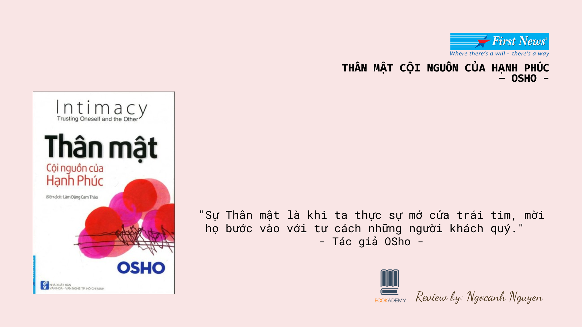[Tóm Tắt & Review Sách] “Thân Mật - Cội Nguồn Của Hạnh Phúc” : Hãy Để Yêu Thương Đơn Giản Là Yêu Thương