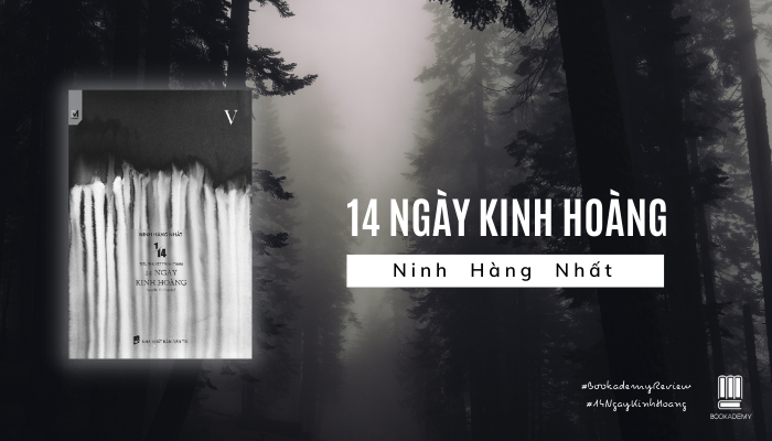 [Tóm Tắt & Review Sách] : "14 Ngày Kinh Hoàng": "Trò Chơi Tử Thần" Cuối Cùng Cũng Đến Hồi Kết