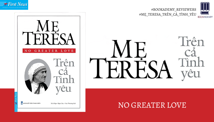 Mẹ Teresa - Trên Cả Tình Yêu
