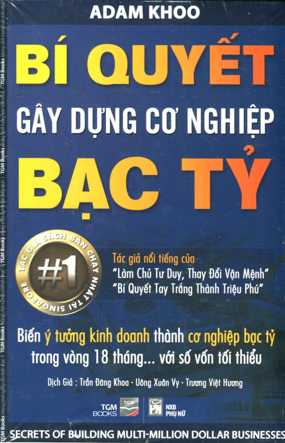 Bí Quyết Gây Dựng Cơ Nghiệp Bạc Tỷ
