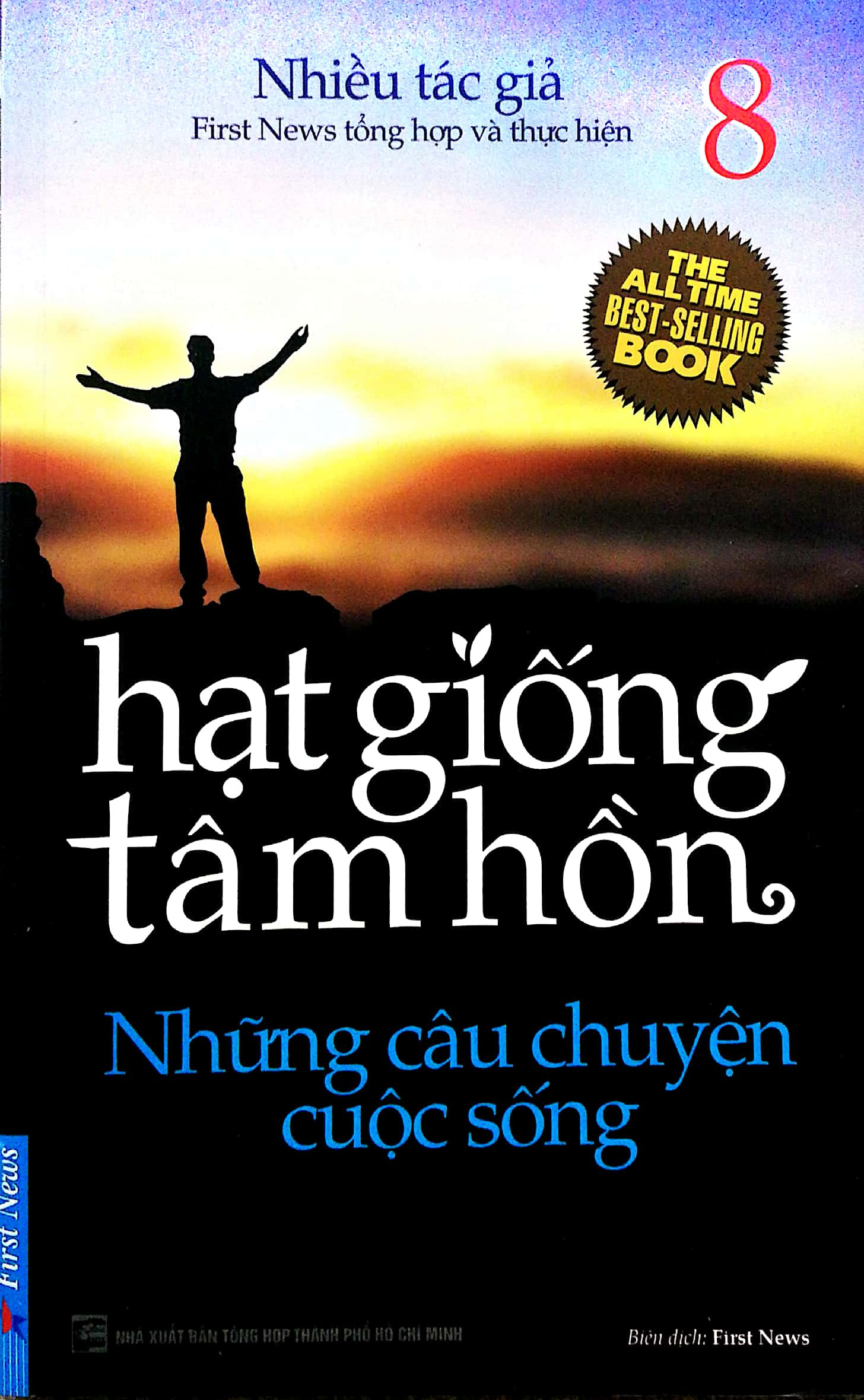Hạt Giống Tâm Hồn 8 - Những Câu Chuyện Cuộc Sống