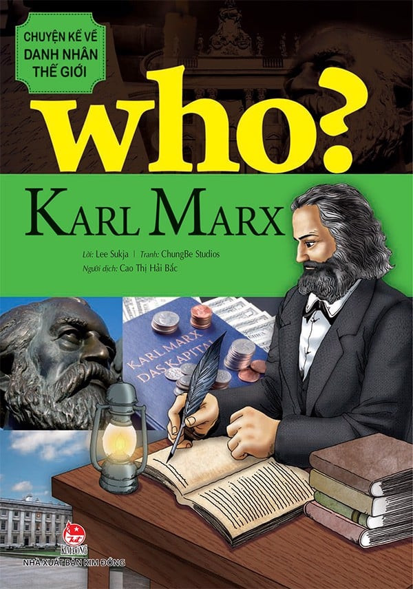 Who? Chuyện Kể Về Doanh Nhân Thế Giới - Karl Marx