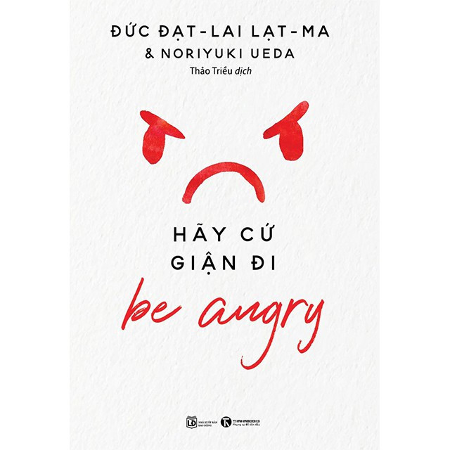 Hãy Cứ Giận Đi