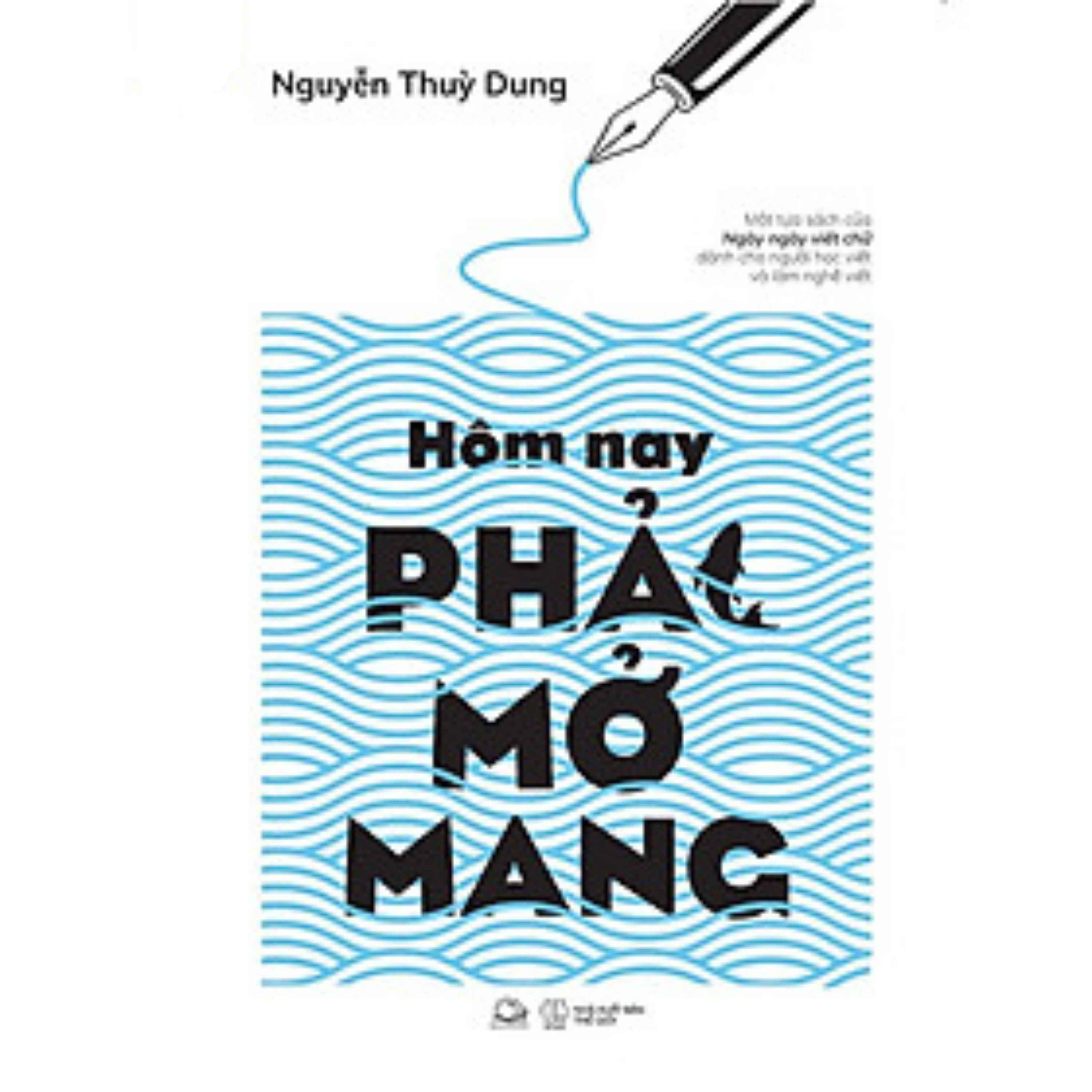Hôm Nay Phải Mở Mang