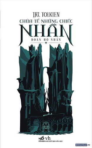 Chúa Tể Những Chiếc Nhẫn - Đoàn Hộ Nhẫn