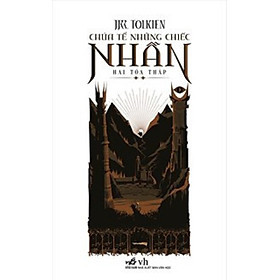 Chúa Tể Những Chiếc Nhẫn - Hai Tòa Tháp