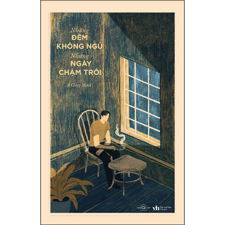 Những ĐÊM KHÔNG NGỦ, những NGÀY CHẬM TRÔI